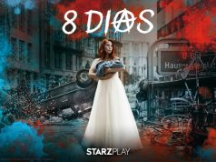 8 días: La nueva serie apocalíptica de StarzPlay