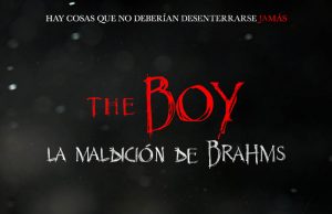 The boy. La maldición de Brahms