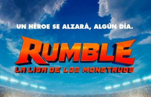 Rumble, la liga de los monstruos