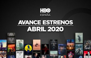 HBO Estrenos Abril 2020